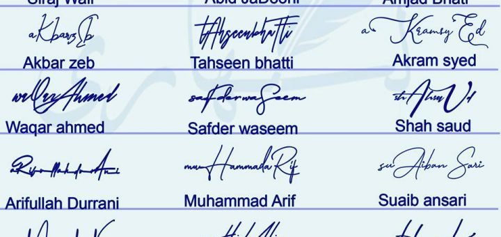 handwritten signature ideas Shafi ullah ,Zaheer Imtiaz, Siraj Wali, Abid JaDooni, Amjad Bhati, Akbar zeb, Tahseen bhatti ,Waqar ahmed ,Safder waseem ,Akram syed ,Arifullah Durrani, Muhammad Arif ,Suaib ansari, Muhammad Nadeem ,Zahid Ali, Waheed Khan ,Shamsul Islam, Suleman Amer, Shahzad,shaifullah